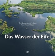 Das Wasser der Eifel - Barbara Otzen, Hans Otzen