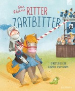 Cover-Bild zum Titel 'Der kleine Ritter Zartbitter' von 'Christina Herr'