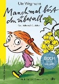 Cover-Bild zum Titel 'Manchmal bist du überall Geschichten und Gedichte' von 'Ute Wegmann'