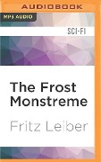 FROST MONSTREME M - Fritz Leiber