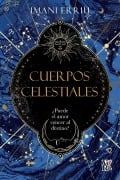 Cover-Bild zum Titel 'Cuerpos celestiales' von 'Imani Erriu'