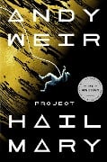 Cover-Bild zum Titel 'Project Hail Mary' von 'Andy Weir'