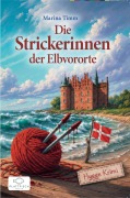 Cover-Bild zum Titel 'Die Strickerinnen der Elbvororte' von 'Marina Timm'