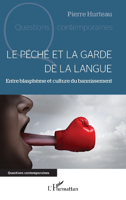 Le péché et la garde de la langue - Hurteau