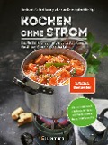 Cover-Bild zum Titel 'Kochen ohne Strom - Das Notfallkochbuch - Die 50 besten Rezepte für Alltag, Camping und Notfall' von ''
