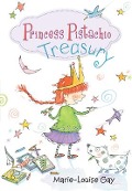 Princess Pistachio Treasury - Marie-Louise Gay