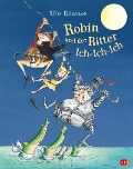 Cover-Bild zum Titel 'Robin und der Ritter Ich-Ich-Ich' von 'Ute Krause'