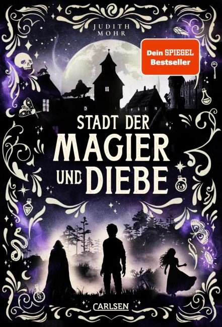 Stadt der Magier und Diebe (Stadt der Magier 1) - Judith Mohr