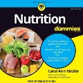 Nutrition for Dummies Lib/E: 6th Edition - Carol Ann Rinzler