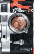 Cover-Bild zum Titel 'Syndrome K' von 'Yves Cass'