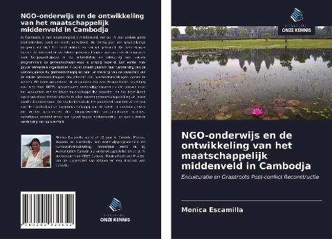 NGO-onderwijs en de ontwikkeling van het maatschappelijk middenveld in Cambodja - Monica Escamilla