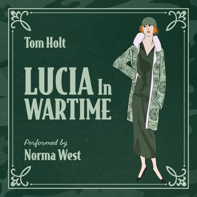 Lucia In Wartime - Tom Holt