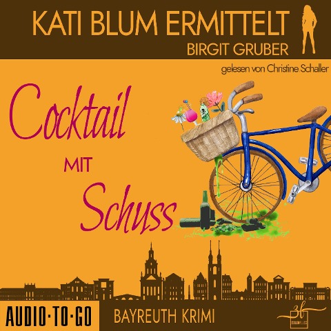 Cocktail mit Schuss - Birgit Gruber