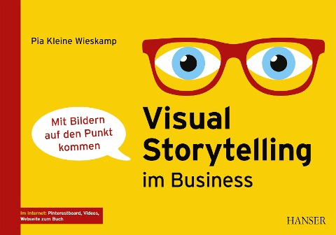 Visual Storytelling im Business - Pia Kleine Wieskamp
