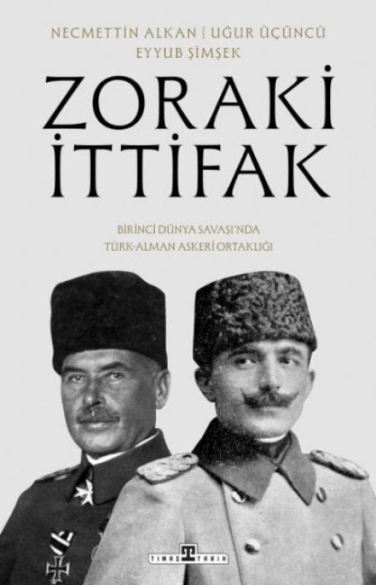 Zoraki Ittifak - Eyyub Simsek, Necmettin Alkan, Ugur Ücüncü