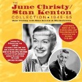June Christy-Stan Kenton Collection 1945-55 - June With Stan Kenton & His Orchestra Christy