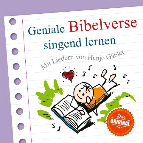 Geniale Bibelverse singend lernen - Hanjo Gäbler