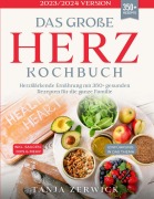 Cover-Bild zum Titel 'Das große Herz Kochbuch' von 'Tanja Zerwick'