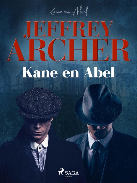 Kane en Abel - Jeffrey Archer