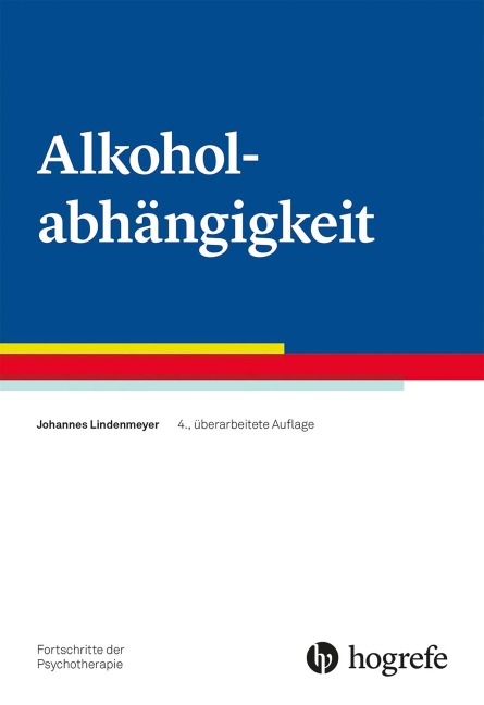 Alkoholabhängigkeit - Johannes Lindenmeyer