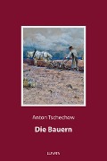 Cover-Bild zum Titel 'Die Bauern' von 'Anton Tschechow'