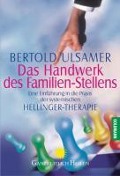 Cover-Bild zum Titel 'Das Handwerk des Familien-Stellens' von 'Bertold Ulsamer'