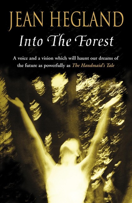 Into The Forest - Jean Hegland
