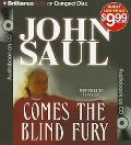Comes the Blind Fury - John Saul