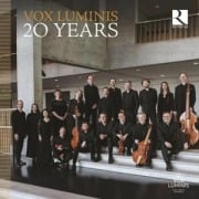 Vox Luminis 20 Jahre - Lionel/Vox Luminis Meunier