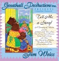 Cover-Bild zum Titel 'Tell Me a Story!' von 'Jim Weiss'