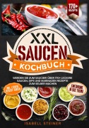 Cover-Bild zum Titel 'XXL Saucen Kochbuch' von 'Isabell Steiner'