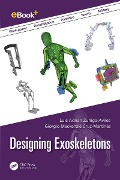 Designing Exoskeletons - Luis Adrian Zuñiga-Aviles, Giorgio Mackenzie Cruz-Martinez