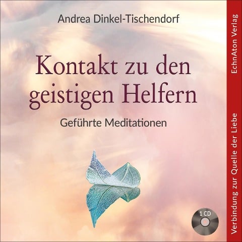 Kontakt zu den geistigen Helfern - Andrea Dinkel-Tischendorf