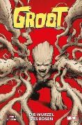 Cover-Bild zum Titel 'Groot: Die Wurzeln des Bösen' von 'Dan Abnett, Damian Couceiro'