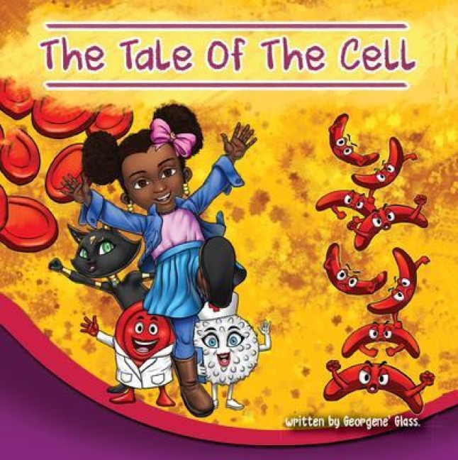 The Tale of The Cell - Georgene' Glass