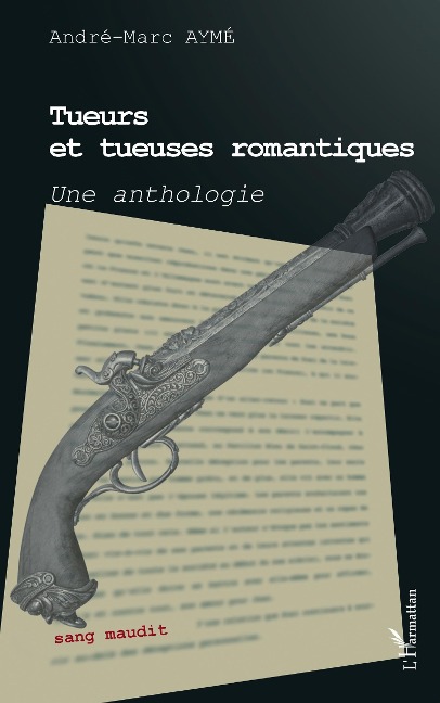 Tueurs et tueuses romantiques - Ayme