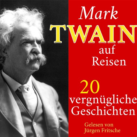 Mark Twain auf Reisen - Mark Twain