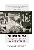 Cover-Bild zum Titel 'Guernica' von 'James Attlee'