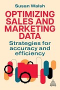 Cover-Bild zum Titel 'Optimizing Sales and Marketing Data' von 'Susan Walsh'