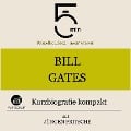 Cover-Bild zum Titel 'Bill Gates: Kurzbiografie kompakt' von 'Jürgen Fritsche, Minuten, Minuten Biografien'
