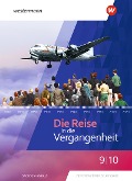 Die Reise in die Vergangenheit 9 / 10. Schulbuch. Für Sachsen-Anhalt - 