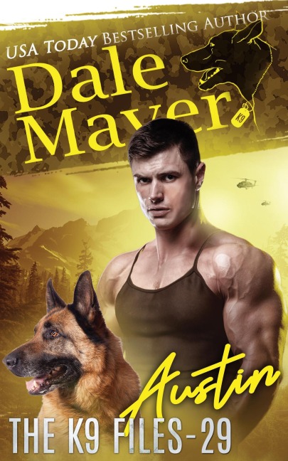 Austin (The K9 Files, #29) - Dale Mayer
