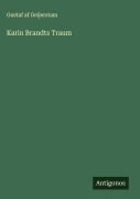 Cover-Bild zum Titel 'Karin Brandts Traum' von 'Gustaf Af Geijerstam'