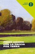 Cover-Bild zum Titel 'Con la faccia per terra e altre storie' von 'Piero Chiara'