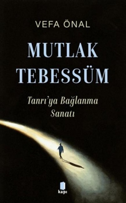 Mutlak Tebessüm - Vefa Önal