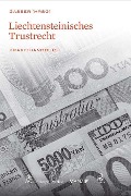 Liechtensteinisches Trustrecht - 