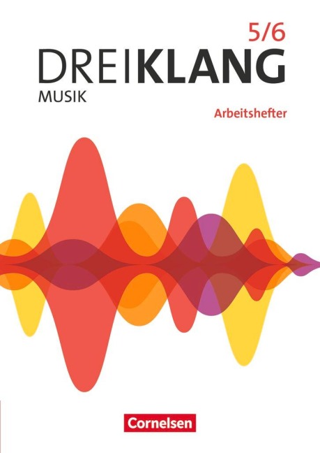 Dreiklang Sekundarstufe I Band 5/6. Östliche Bundesländer und Berlin - Allgemeine Ausgabe 2022 - Arbeitshefter zum Schülerbuch - 