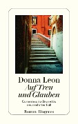 Auf Treu und Glauben - Donna Leon