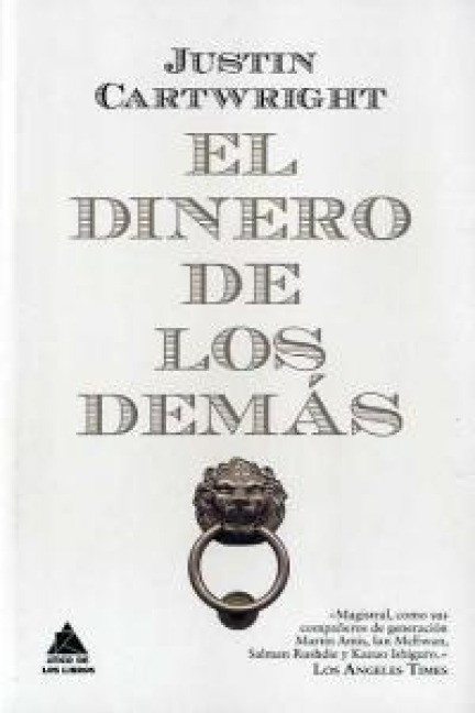 Dinero de Los Demás - Justin Cartwright