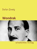 Cover-Bild zum Titel 'Wondrak' von 'Stefan Zweig'